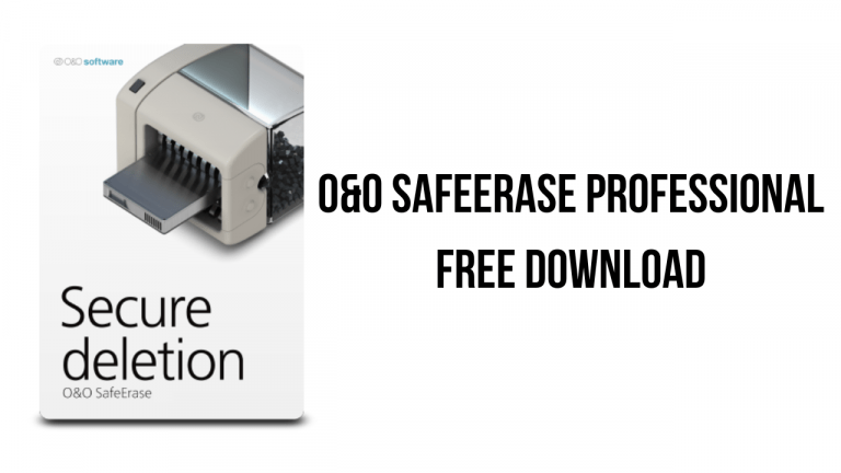 Download O&O SafeErase Professional 17.5.221 Full Version