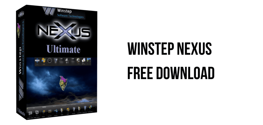 Winstep Nexus Ultimate Free Download