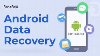 FonePaw Android Data Recovery