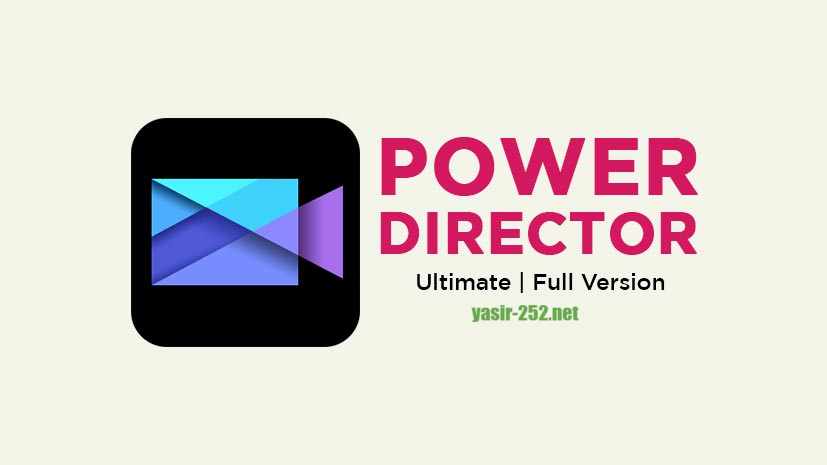 CyberLink PowerDirector Ultimate 2025 Terbaru v23.3.1614.0