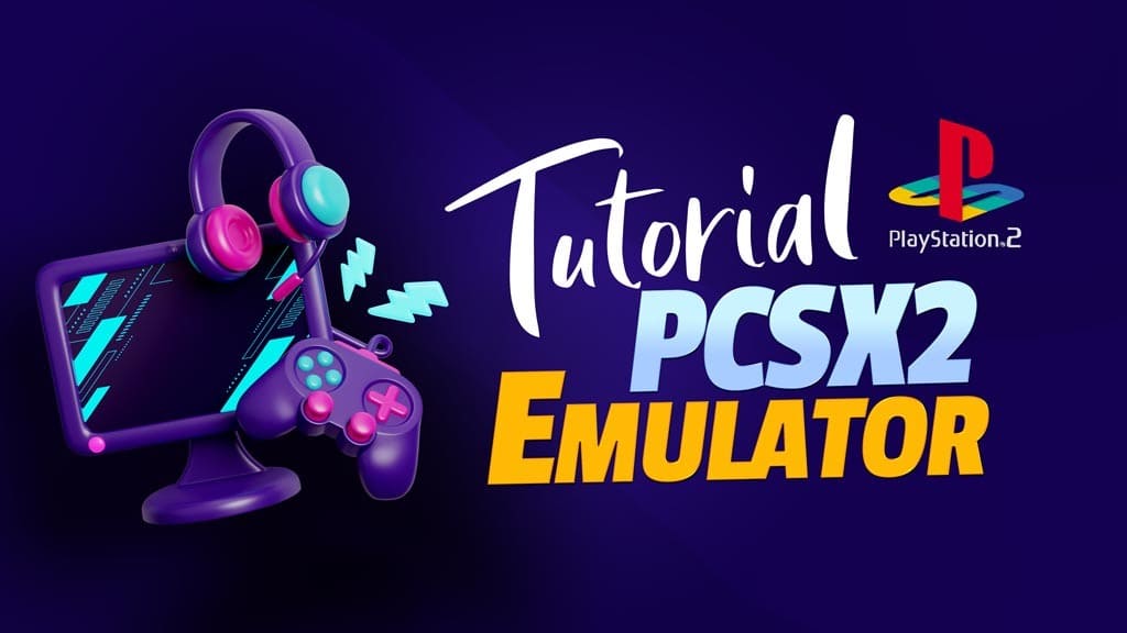 Tutorial Install PCSX 2 + Bios & Game